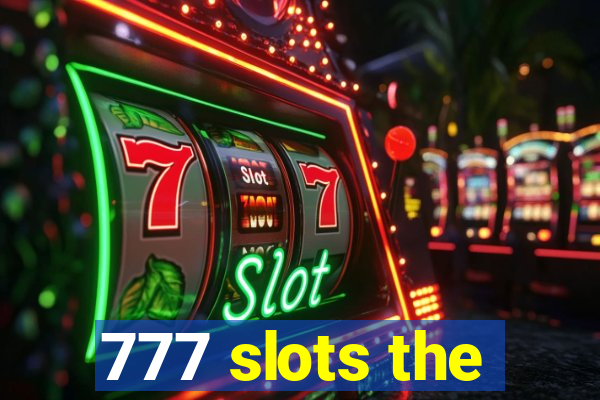 777 slots the